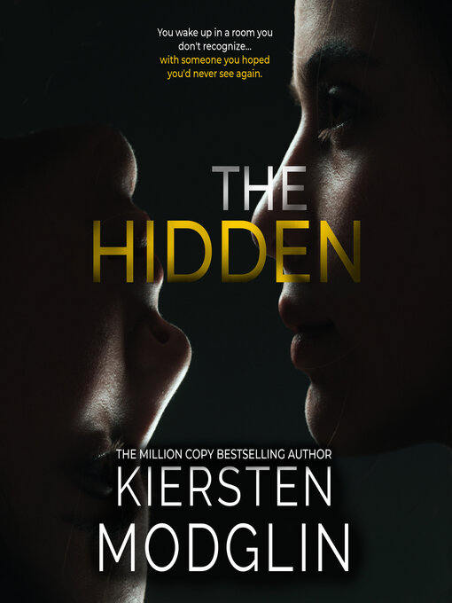 Title details for The Hidden by Kiersten Modglin - Available